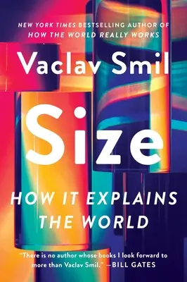 Velikost: Jak vysvětluje svět - Size: How It Explains the World