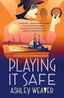 Hra na jistotu: An Electra McDonnell Novel - Playing It Safe: An Electra McDonnell Novel