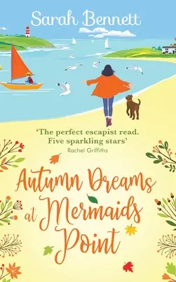 Podzimní sny v Mermaids Point - Autumn Dreams at Mermaids Point