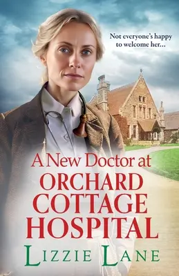 Nový lékař v nemocnici Orchard Cottage Hospital - A New Doctor at Orchard Cottage Hospital