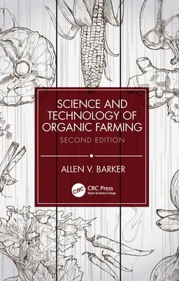 Věda a technologie ekologického zemědělství - Science and Technology of Organic Farming