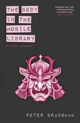Tělo v mobilní knihovně: A další příběhy - The Body in the Mobile Library: And Other Stories