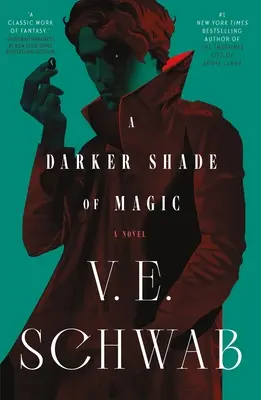 Temnější odstín magie - A Darker Shade of Magic