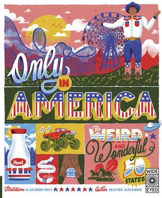 Jen v Americe: Podivných a úžasných 50 států - Only in America: The Weird and Wonderful 50 States