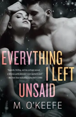 Vše, co jsem nechal nevyřčené - Everything I Left Unsaid