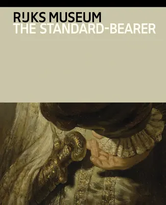 Rembrandt van Rijn: Rembrandt: The Standard-Bearer - Rembrandt Van Rijn: The Standard-Bearer
