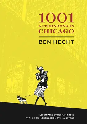 Tisíc a jedno odpoledne v Chicagu - A Thousand and One Afternoons in Chicago