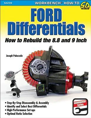 Fordovy diference: Přestavba 8,8 a 9 palců: Jak přestavět 8,8 a 9palcový diferenciál: Přestavba 8,8 a 9palcového diferenciálu - Ford Differentials: Rebuild 8.8 & 9 Inch: How to Rebuild the 8.8 and 9-Inch