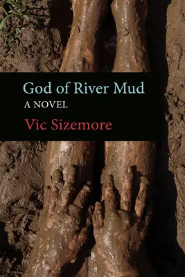 Bůh říčního bahna - God of River Mud
