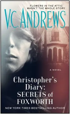 Christopherův deník: Tajemství Foxworthu - Christopher's Diary: Secrets of Foxworth