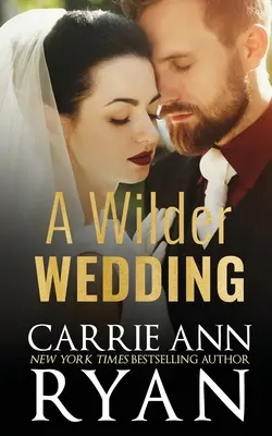 Divočejší svatba - A Wilder Wedding