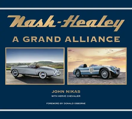 Nash-Healey: Velká aliance - Nash-Healey: A Grand Alliance