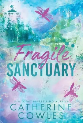 Křehká svatyně - Fragile Sanctuary