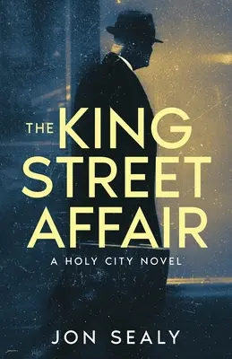 Aféra na King Street - The King Street Affair