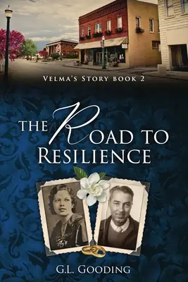 Cesta k odolnosti: Příběh Velmy: Cesta k odolnosti - The Road to Resilience: Velma's Story