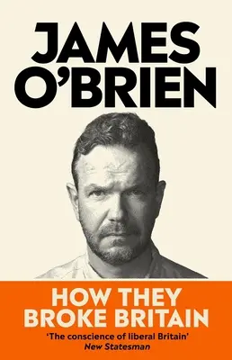 Jak rozbili Británii - How They Broke Britain