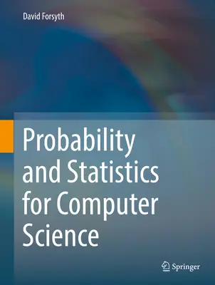 Pravděpodobnost a statistika pro informatiky - Probability and Statistics for Computer Science