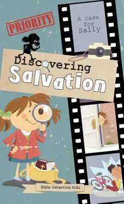 Objevování spásy: Případ pro Sally - Discovering Salvation: A case for Sally