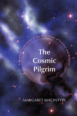 Kosmický poutník - The Cosmic Pilgrim