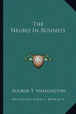 Černoši v podnikání - The Negro In Business