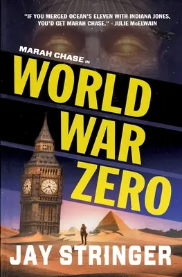 Světová válka nula: Thriller Marah Chaseové - World War Zero: A Marah Chase Thriller