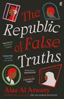 Republika falešných pravd - Republic of False Truths
