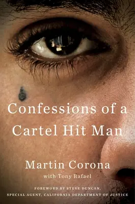 Zpověď nájemného vraha kartelu - Confessions of a Cartel Hit Man