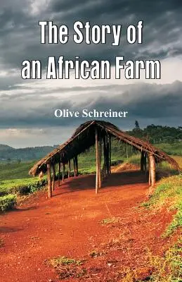 Příběh africké farmy - The Story of an African Farm
