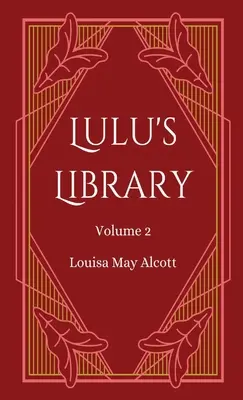 Lulu's Library, Volume 2
