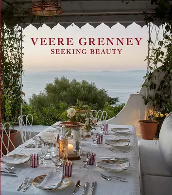 Veere Grenney: Hledá krásu - Veere Grenney: Seeking Beauty