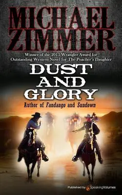 Prach a sláva - Dust and Glory