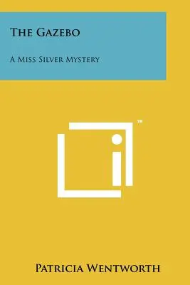 Altán: Záhada slečny Silverové - The Gazebo: A Miss Silver Mystery