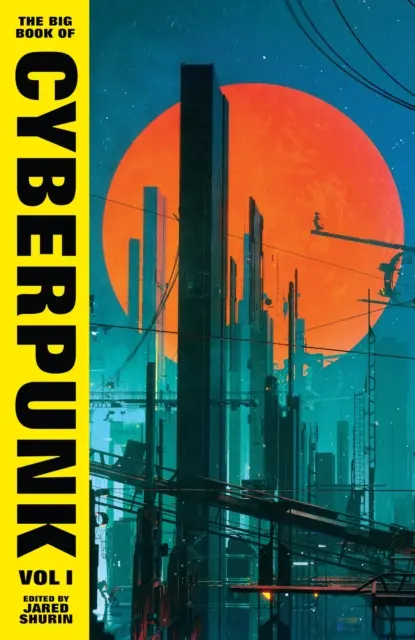 Velká kniha kyberpunku 1. díl - Big Book of Cyberpunk Vol. 1