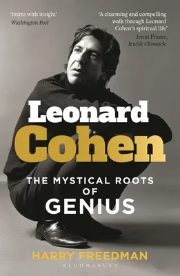 Leonard Cohen: Mystické kořeny génia - Leonard Cohen: The Mystical Roots of Genius