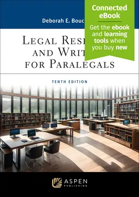 Právní rešerše a psaní pro advokátní koncipienty: [Connected Ebook] - Legal Research and Writing for Paralegals: [Connected Ebook]