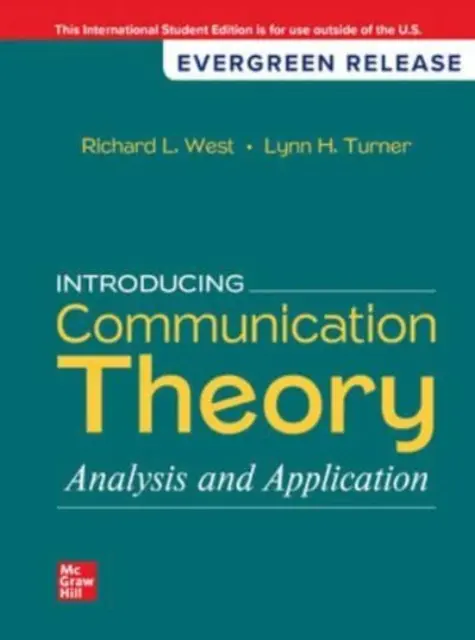 Představení teorie komunikace: Analýza a aplikace: vydání 2024 ISE - Introducing Communication Theory: Analysis and Application: 2024 Release ISE