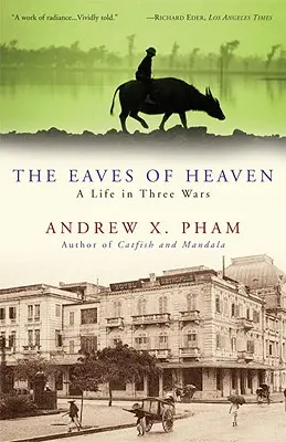Okapy nebes: Život ve třech válkách - The Eaves of Heaven: A Life in Three Wars