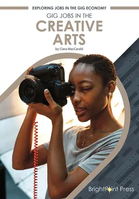 Gig Jobs in the Creative Arts (Práce v kreativním umění) - Gig Jobs in the Creative Arts