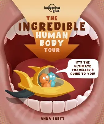 Neuvěřitelná prohlídka lidského těla - The Incredible Human Body Tour