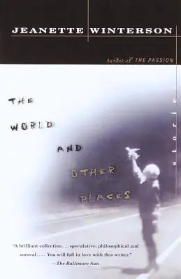Svět a jiná místa: Příběhy - The World and Other Places: Stories