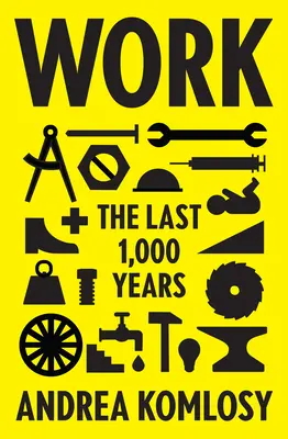 Práce: Posledních 1000 let - Work: The Last 1,000 Years