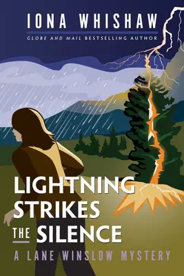 Blesk udeří do ticha: Záhada Lane Winslowové - Lightning Strikes the Silence: A Lane Winslow Mystery