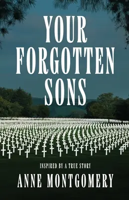 Vaši zapomenutí synové - Your Forgotten Sons