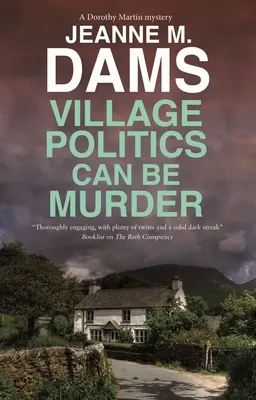 Vesnická politika může být vražda - Village Politics Can Be Murder