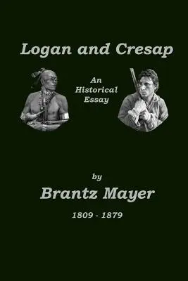 Logan a Cresap - Logan and Cresap