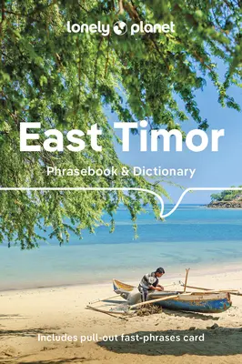 Lonely Planet Východní Timor: fráze a slovník - Lonely Planet East Timor Phrasebook & Dictionary