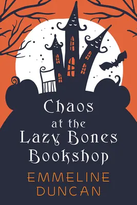 Chaos v knihkupectví Lazy Bones - Chaos at the Lazy Bones Bookshop