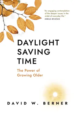 Letní čas: Síla stárnutí - Daylight Saving Time: The Power of Growing Older