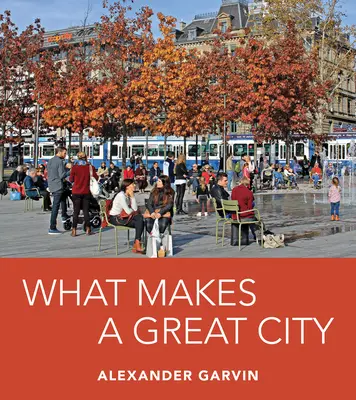 Co dělá velké město velkým - What Makes a Great City