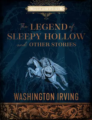 Legenda o Ospalé díře a jiné příběhy - The Legend of Sleepy Hollow and Other Stories